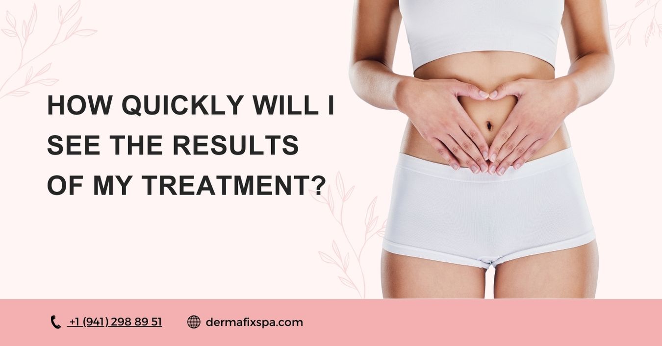 How Quickly Will I See the Results of My Treatment